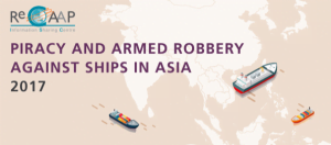 Read more about the article ReCAAP- Piracy and armed robbery against ships in Asia 2017
