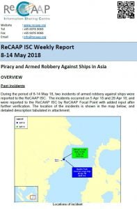 Read more about the article From 8-14 May 2018, two incidents of armed robbery against ships were reported to ReCAAP ISC.