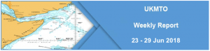 Read more about the article UKMTO Weekly Report 23 – 29 Jun 2018