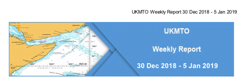 You are currently viewing UKMTO – Weekly Report 30 Dec 2018 – 5 Jan 2019