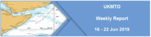 Read more about the article UKMTO Weekly Report 16 – 22 Jun 2019
