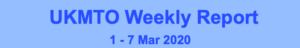 Read more about the article UKMTO Weekly Report 1 – 7 Mar 2020