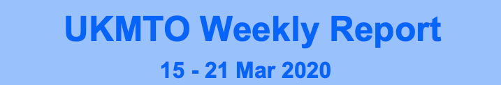 Read more about the article UKMTO Weekly Report 15 – 21 Mar 2020