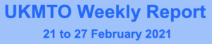 Read more about the article UKMTO Weekly Report 21 to 27 February 2021