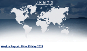 Read more about the article UKMTO – Weekly Report: 19 to 25 May 2022
