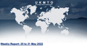 Read more about the article UKMTO – Weekly Report: 25 to 31 May 2022