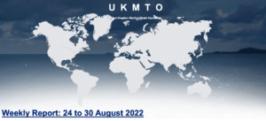 Read more about the article UKMTO – Weekly Report: 24 to 30 August 2022