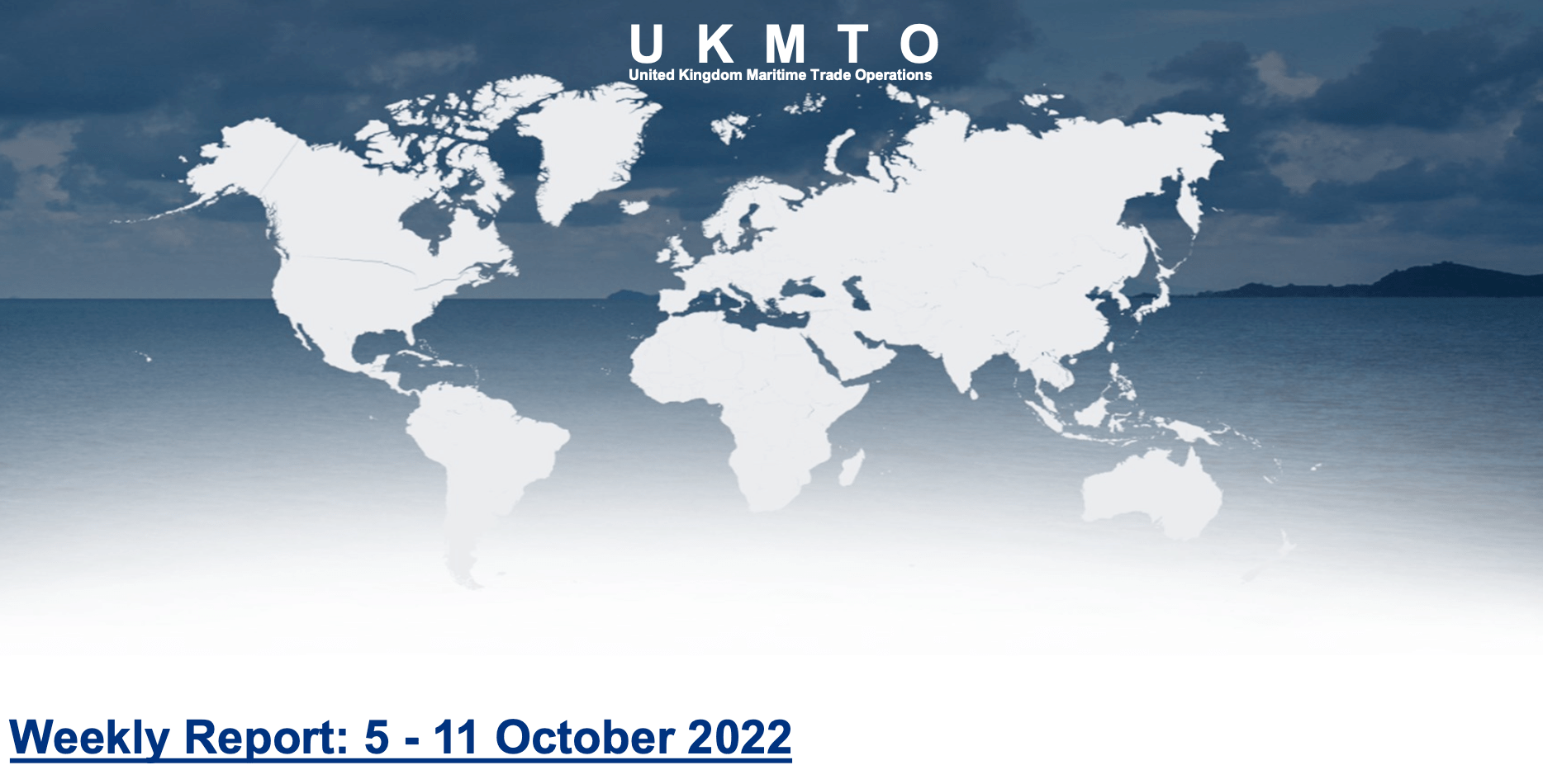 Read more about the article UKMTO – Weekly Report: 5 – 11 October 2022