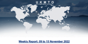 Read more about the article UKMTO – Weekly Report: 09 to 15 November 2022