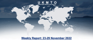 Read more about the article UKMTO – Weekly Report: 23-29 November 2022