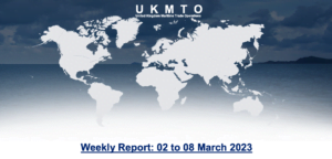 Read more about the article UKMTO – Weekly Report: 02 to 08 March 2023